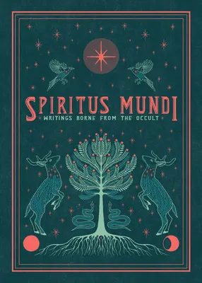 Spiritus Mundi: Scrieri izvorâte din ocultism - Spiritus Mundi: Writings Borne from the Occult