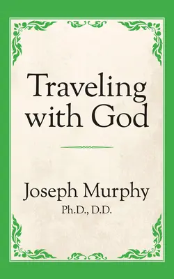 Călătorind cu Dumnezeu - Traveling with God