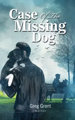 Cazul câinelui dispărut - Case of the Missing Dog