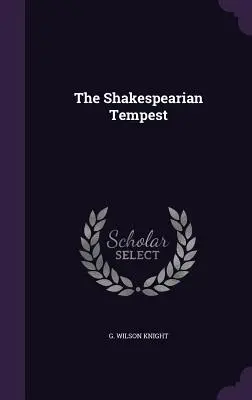 Furtuna shakespeariană - The Shakespearian Tempest