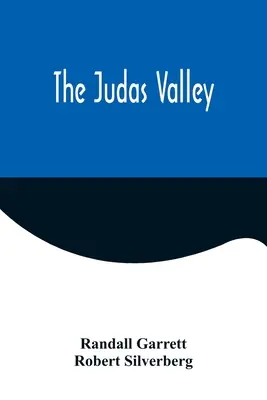 Valea lui Iuda - The Judas Valley