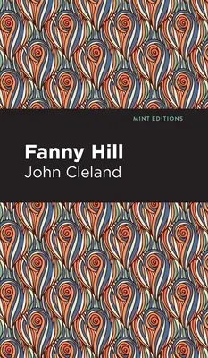 Fanny Hill: Memoriile unei femei de plăcere - Fanny Hill: Memoirs of a Woman of Pleasure