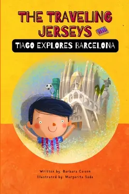 Jerseii călători: Tiago explorează Barcelona - The Traveling Jerseys: Tiago explores Barcelona