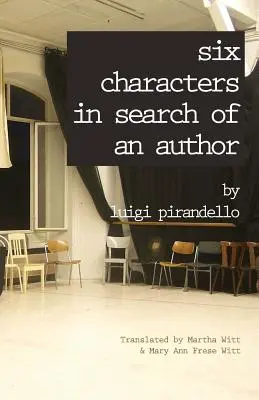Șase personaje în căutarea unui autor (Six Characters in Search of an Author) - Six Characters in Search of an Author