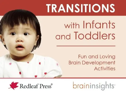 Tranziții cu sugari și copii mici - Transitions with Infants and Toddlers