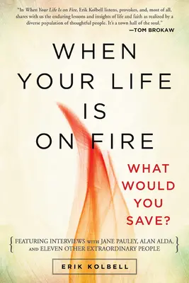 Când viața ta este în flăcări: Ce ai salva? - When Your Life Is on Fire: What Would You Save?