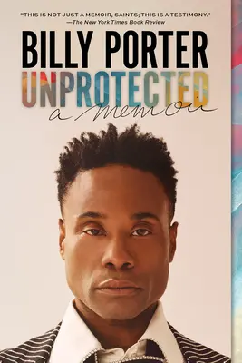 Neprotejată: O amintire - Unprotected: A Memoir