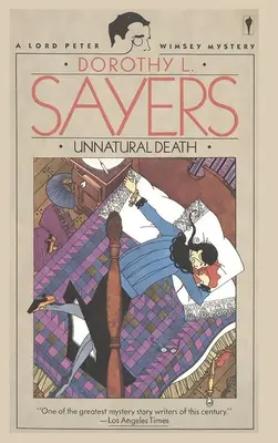 Moarte nefirească: Un mister al lui Lord Peter Wimsey - Unnatural Death: A Lord Peter Wimsey Mystery