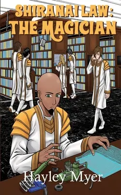 Legea Shiranai: Magicianul - Shiranai Law: The Magician