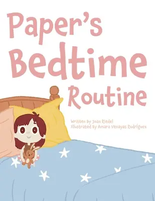 Rutina de culcare a lui Paper - Paper's Bedtime Routine