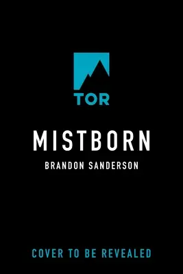 Mistborn: Imperiul final - Mistborn: The Final Empire