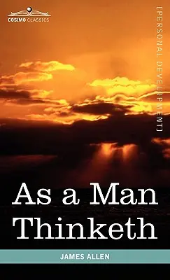 Cum gândește un om - As a Man Thinketh