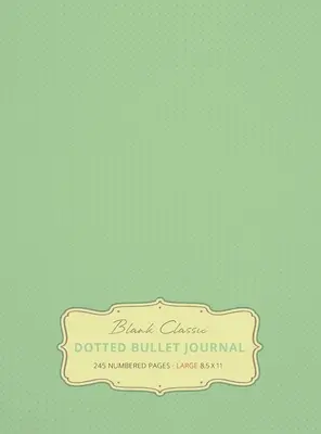 Jurnal Bullet Mare 8.5 x 11 cu puncte (Sea Foam Green #16) Copertă cartonată - 245 pagini numerotate - Large 8.5 x 11 Dotted Bullet Journal (Sea Foam Green #16) Hardcover - 245 Numbered Pages