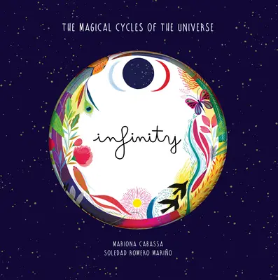 Infinity: Ciclurile magice ale Universului - Infinity: The Magical Cycles of the Universe