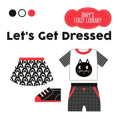 Să ne îmbrăcăm - Let's Get Dressed