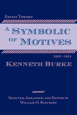 Eseuri către o simbolică a motivelor, 1950-1955 - Essays Toward a Symbolic of Motives, 1950-1955