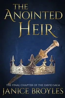 Moștenitorul uns - The Anointed Heir