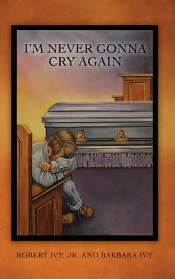 Nu voi mai plânge niciodată - I'm Never Gonna Cry Again