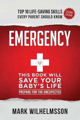Urgență: Această carte îi va salva viața copilului dumneavoastră - Emergency: This Book Will Save Your Baby's Life
