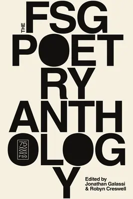 Antologia de poezie Fsg - The Fsg Poetry Anthology
