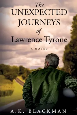 Călătoriile neașteptate ale lui Lawrence Tyrone - The Unexpected Journeys of Lawrence Tyrone