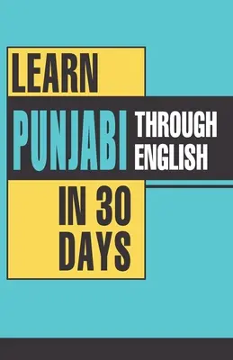 Învață Punjabi în 30 de zile prin limba engleză - Learn Punjabi Through English In 30 Days