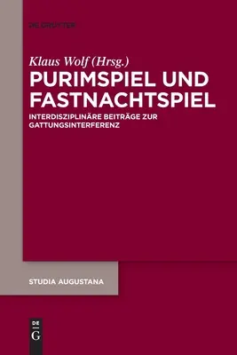 Purimspiel și jocul Shrovetide - Purimspiel und Fastnachtspiel