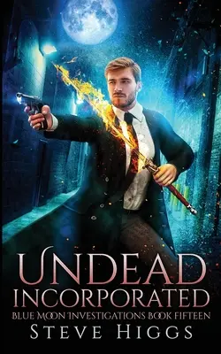 Morți-vii încorporați - Undead Incorporated