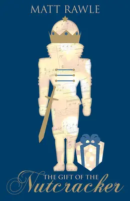 Darul Spărgătorului de nuci - The Gift of the Nutcracker