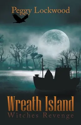 Insula coroanelor/ Răzbunarea vrăjitoarelor - Wreath Island/Witches Revenge