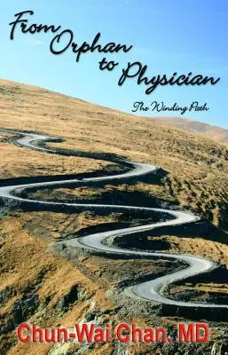 De la orfan la medic: Calea sinuoasă - From Orphan to Physician: The Winding Path