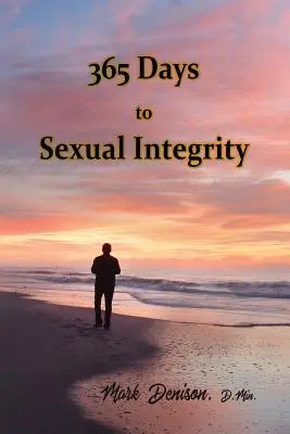365 de zile pentru integritate sexuală - 365 Days to Sexual Integrity