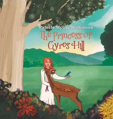 Prințesa din Cyres Hill - The Princess of Cyres Hill