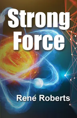 Forță puternică - Strong Force