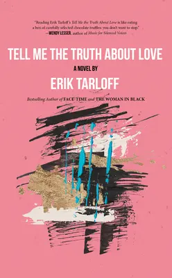 Spune-mi adevărul despre dragoste - Tell Me the Truth about Love