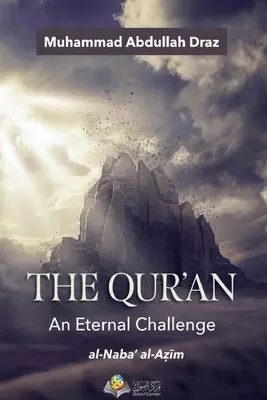 Coranul - o provocare eternă - The Qur'an An Eternal Challenge