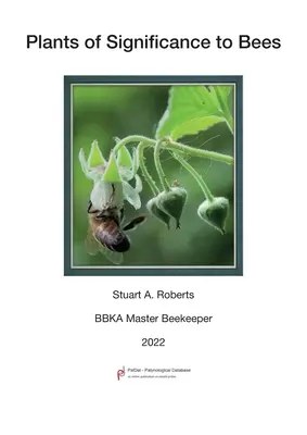 Plante importante pentru albine - Plants of Significance to Bees