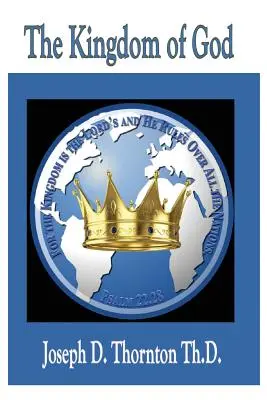 Împărăția lui Dumnezeu: Autoritatea de a stăpâni peste toate națiunile - The Kingdom of God: Authority to Rule Over All Nations