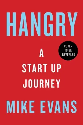 Hangry: O călătorie de pornire - Hangry: A Startup Journey