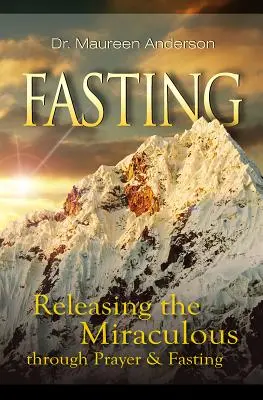 Postul: Eliberarea miraculosului prin rugăciune și post - Fasting: Releasing the Miraculous Through Prayer & Fasting