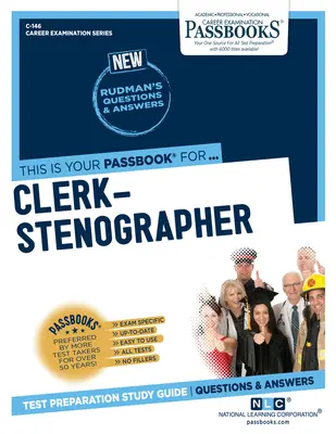 Clerk-Stenographer (C-146): Ghid de studiu Passbooks Volumul 146 - Clerk-Stenographer (C-146): Passbooks Study Guidevolume 146