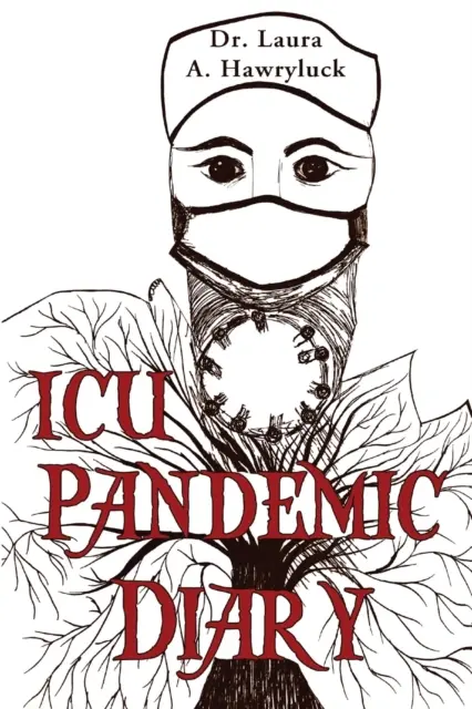 Jurnal de pandemie ICU - ICU Pandemic Diary