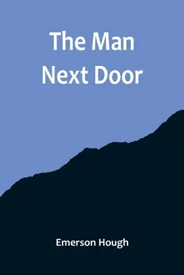 Omul de alături - The Man Next Door