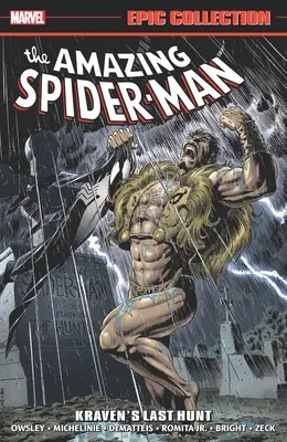 Amazing Spider-Man Epic Collection: Ultima vânătoare a lui Kraven - Amazing Spider-Man Epic Collection: Kraven's Last Hunt
