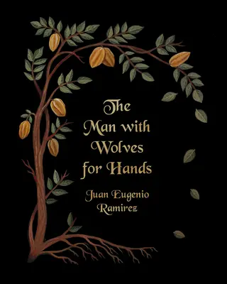 Omul cu lupi în loc de mâini - The Man with Wolves for Hands