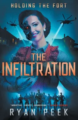Menținerea fortului: Infiltrarea - Holding the Fort: The Infiltration