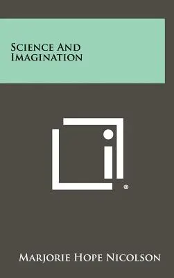 Știință și imaginație - Science And Imagination