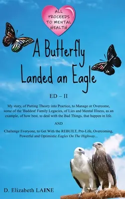 Un fluture a aterizat pe un vultur; ED 2 - A Butterfly Landed an Eagle; ED 2
