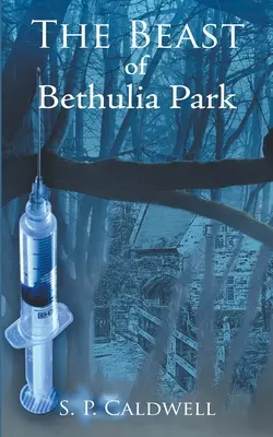 Bestia din parcul Bethulia - The Beast of Bethulia Park