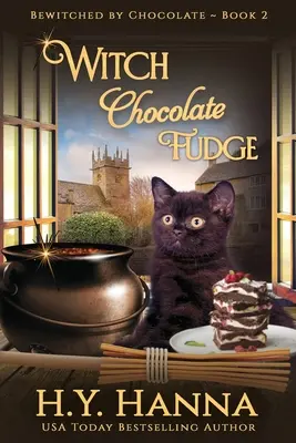 Witch Chocolate Fudge (LARGE PRINT): Bewitched By Chocolate Mysteries - Cartea 2 - Witch Chocolate Fudge (LARGE PRINT): Bewitched By Chocolate Mysteries - Book 2